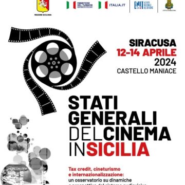 Gli Stati generali del Cinema, dal 12 al 14 aprile, a Siracusa.